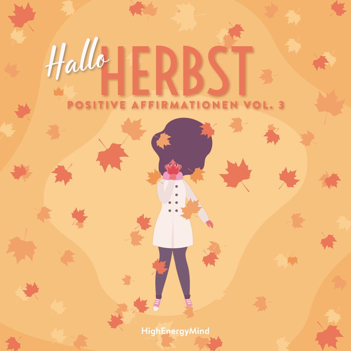 Hallo Herbst Vol. 3 Affirmationen Album Cover mit Frau und Herbstblättern