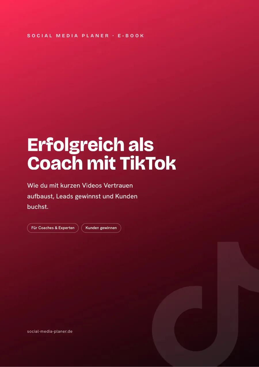 Kursinhalt Erfolgreich als Coach mit TikTok Strategien und Tipps
