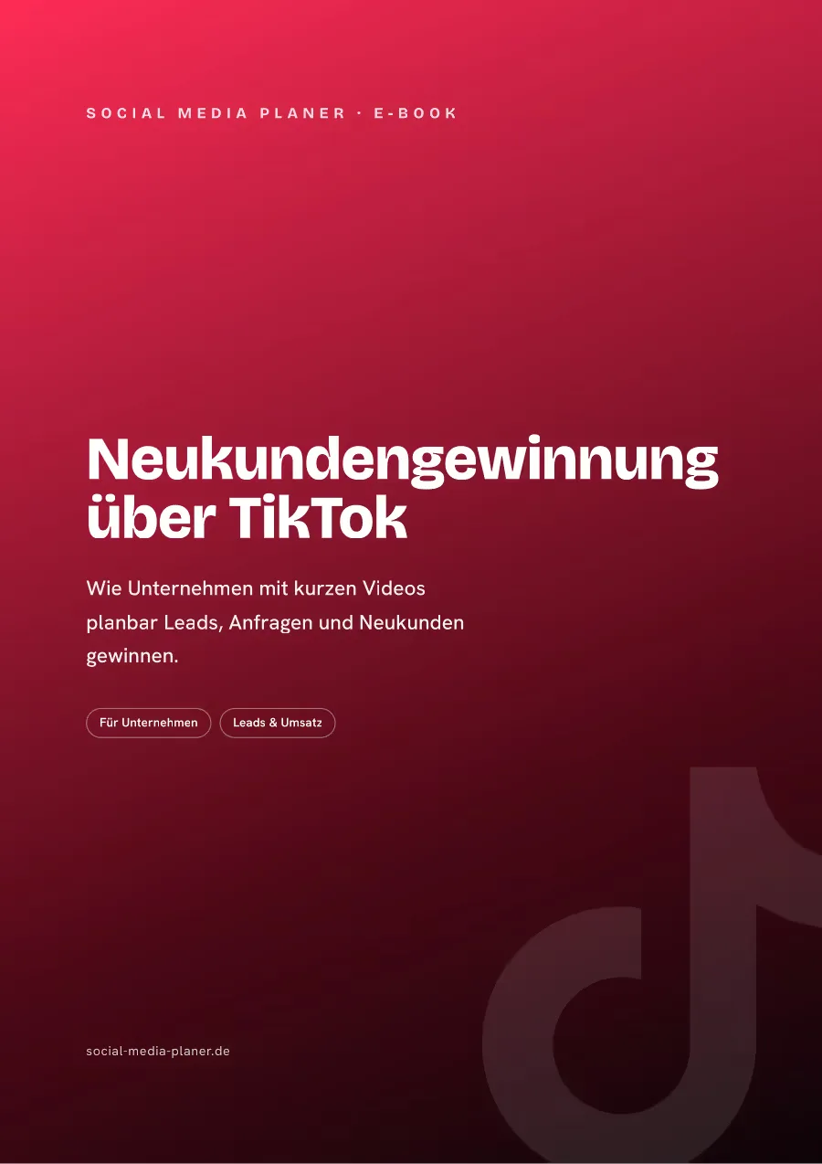 E-Book Cover Neukundengewinnung über TikTok von Social-Media-Planer