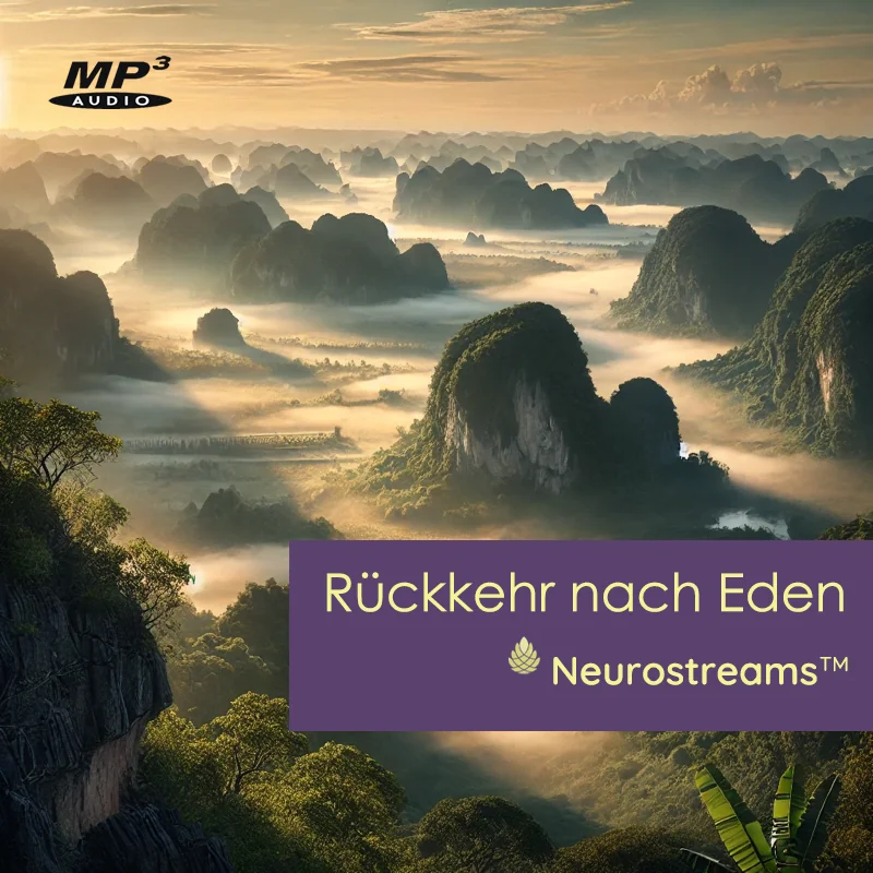 Neurostreams Rückkehr nach Eden Cover mit nebligem Berglandschafts-Panorama und MP3 Audio Logo