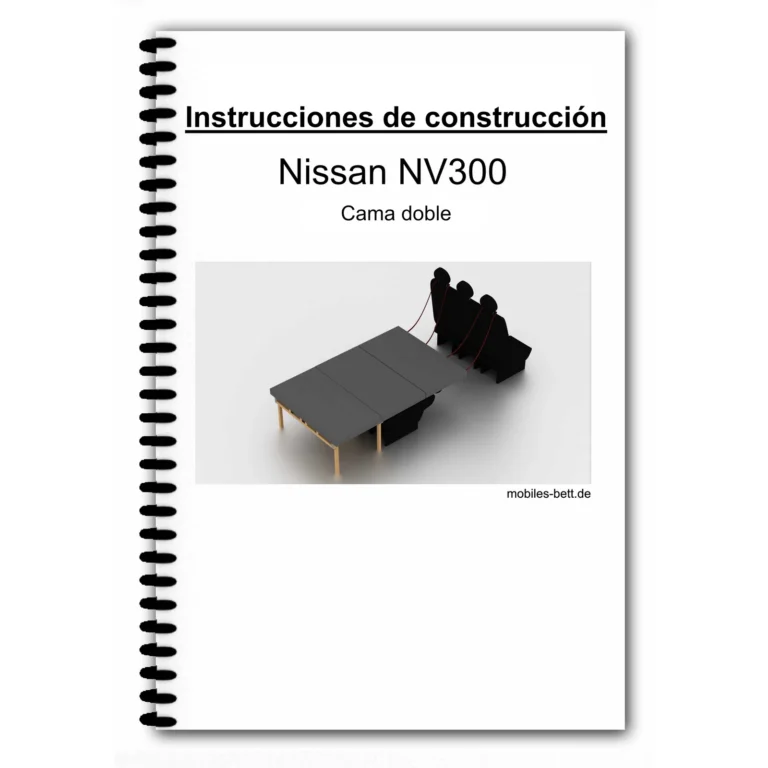 Nissan NV300 Cama doble – Doppelbett-Bauanleitung als E-Book