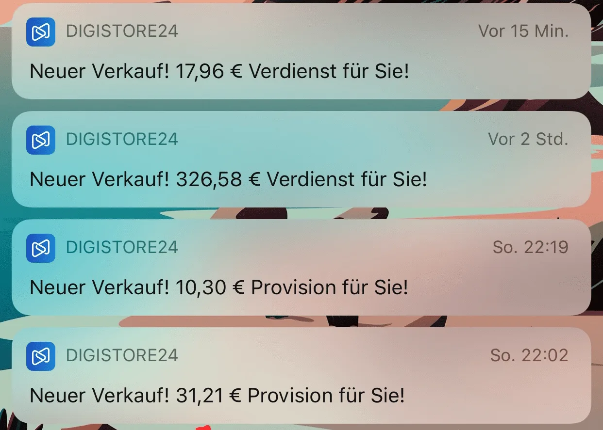 Vier Digistore24 Benachrichtigungen mit Verdienstbestätigungen zwischen 10,30 € und 326,58 €