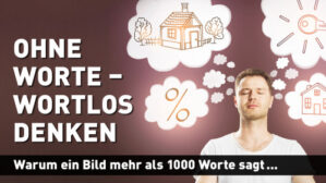 Videostandbild zum Kurs Ohne Worte – Wortlos denken von Vera F. Birkenbihl mit Mann und Gedankenblasen