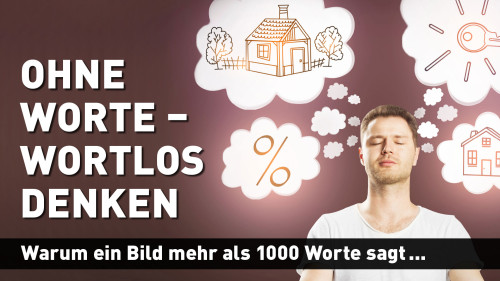 Ohne Worte – Videokurs zum bildlichen Denken von Vera F. Birkenbihl 1 Videostandbild zum Kurs Ohne Worte – Wortlos denken von Vera F. Birkenbihl mit Mann und Gedankenblasen