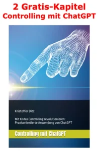 Buchcover "2 Gratis-Kapitel Controlling mit ChatGPT" von Kristoffer Ditz mit digitaler Hand