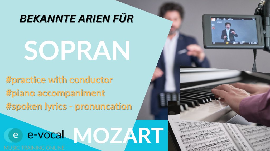 Bekannte Arien für Sopran - Mozart mit Conductor, Piano-Begleitung und Lyriken