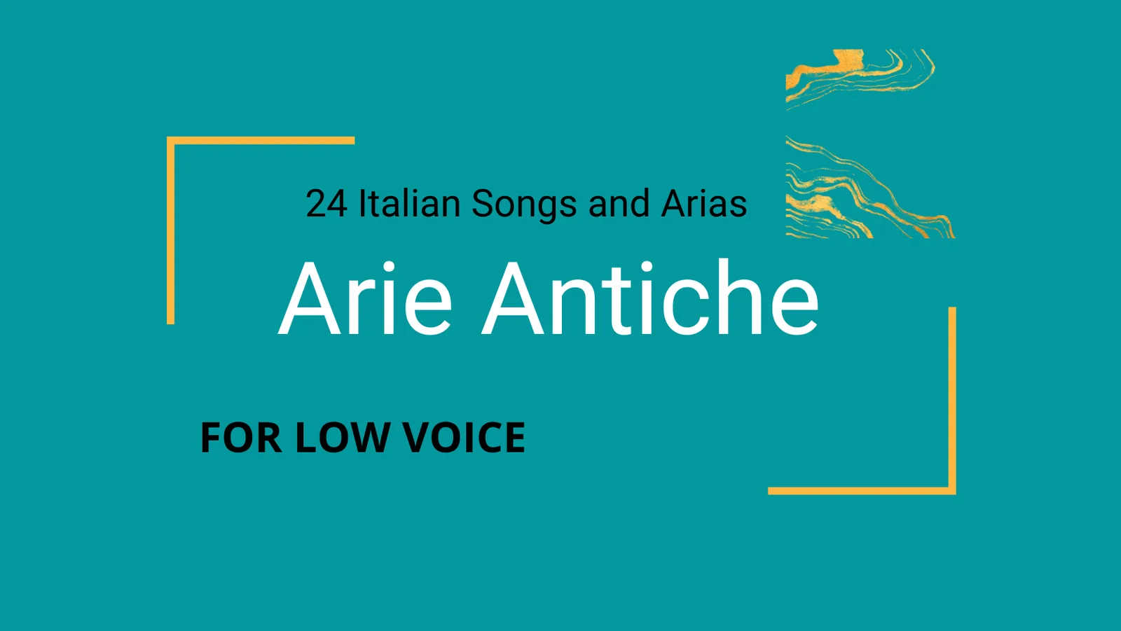 Arie Antiche - 24 italienische Lieder und Arien für tiefe Stimme