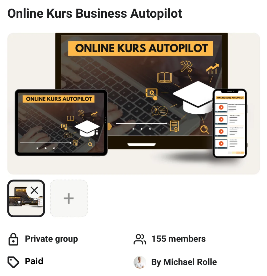 Gruppenseite Online Kurs Business Autopilot mit 155 Mitgliedern, Kursmockup und Informationen
