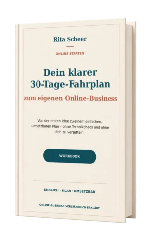 Buchcover Online starten – Dein klarer 30-Tage-Fahrplan von Rita Scheer, Workbook zum Online-Business