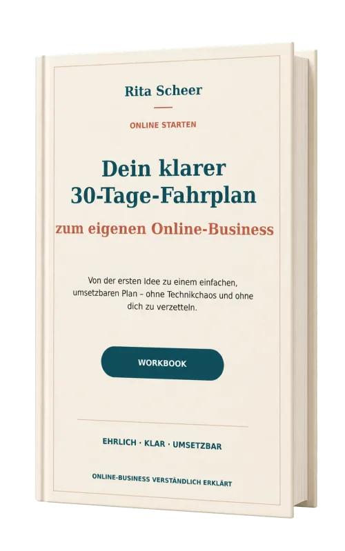 Buchcover Online starten – Dein klarer 30-Tage-Fahrplan von Rita Scheer, kleineres Format Workbook