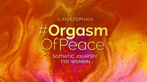 #OrgasmOfPeace Kurs-Cover Thumbnail mit Titel und Kurs-Information