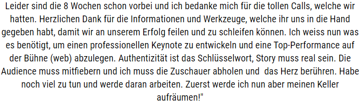 Kundenbericht über 8 Wochen Coaching und professionelle Keynote-Entwicklung