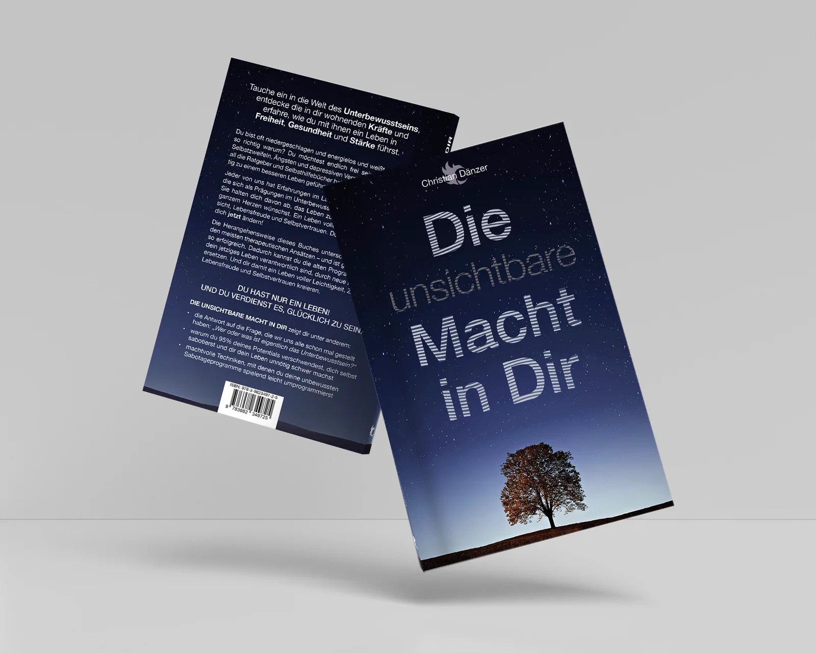 Buch-Cover "Die unsichtbare Macht in Dir" von Christian Dänzer, dunkelblaues Design mit Baum