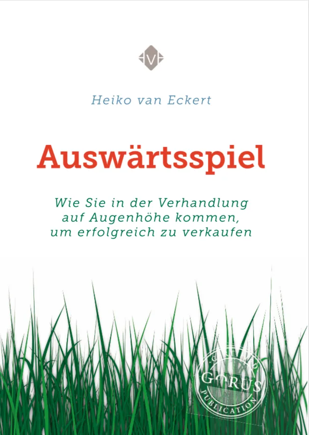 Auswärtsspiel Buch-Cover von Heiko van Eckert, Verhandlung auf Augenhöhe