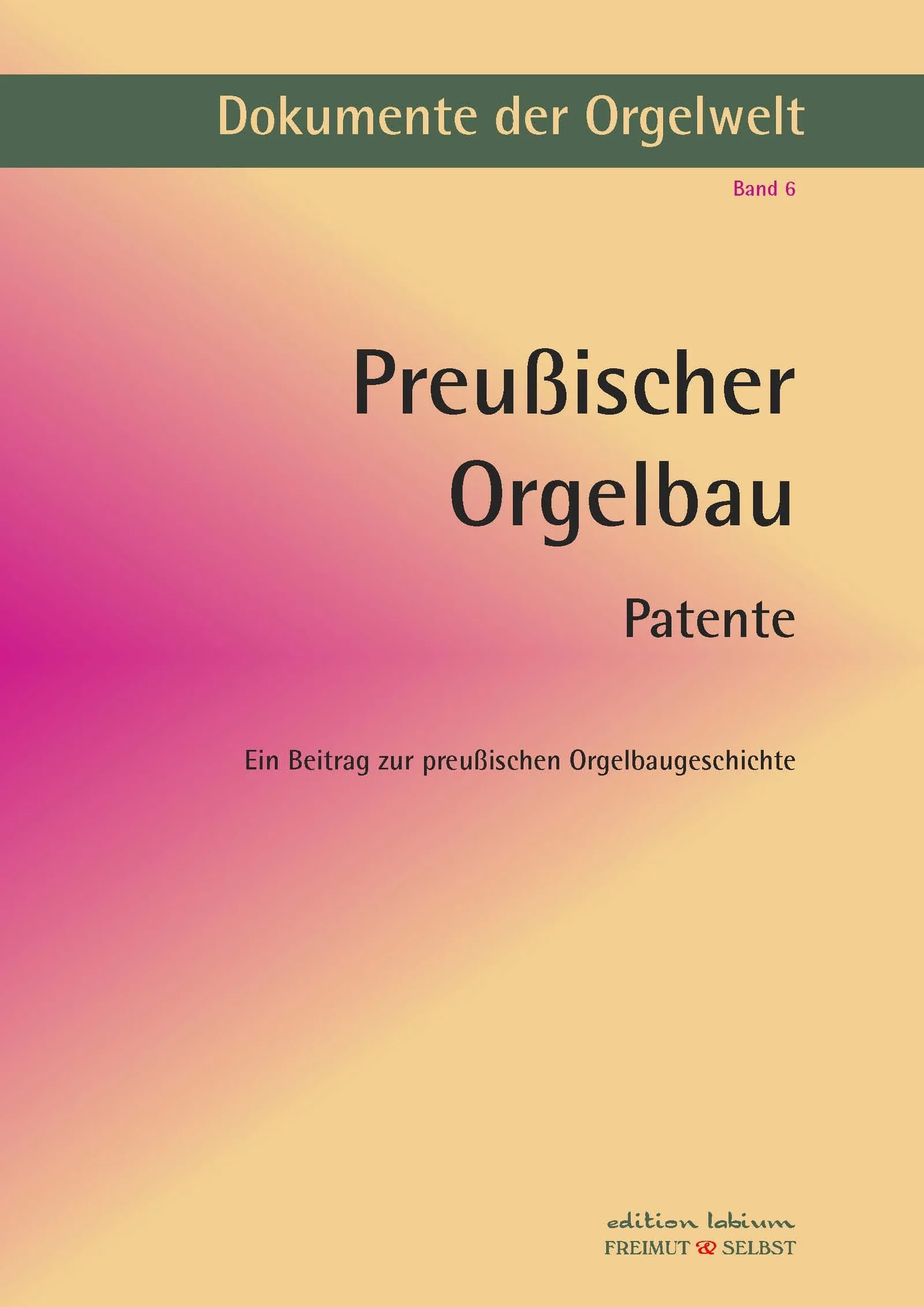 Dokumente der Orgelwelt Band 6 Cover Preußischer Orgelbau Patente