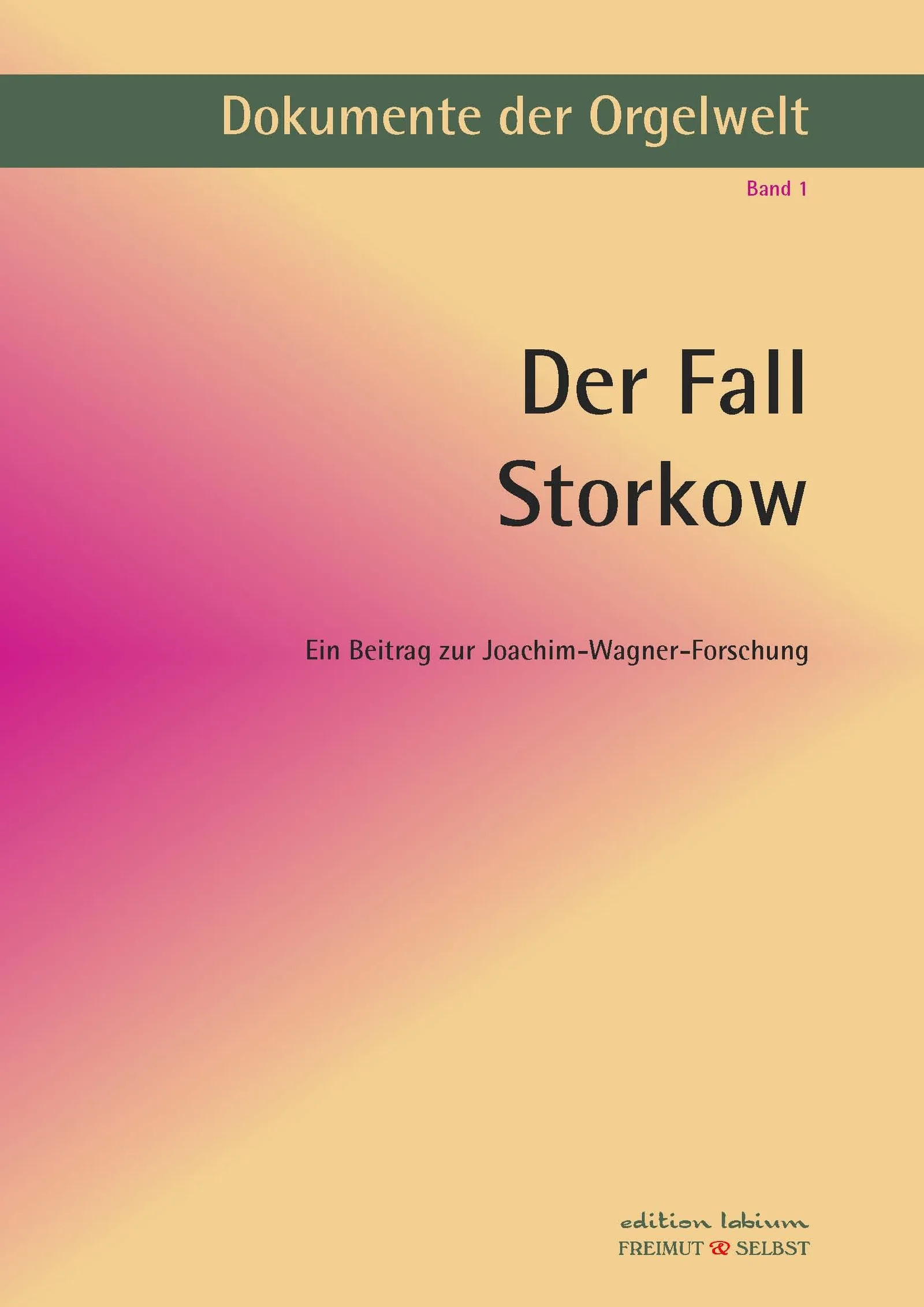 Dokumente der Orgelwelt Band 1 Cover Der Fall Storkow