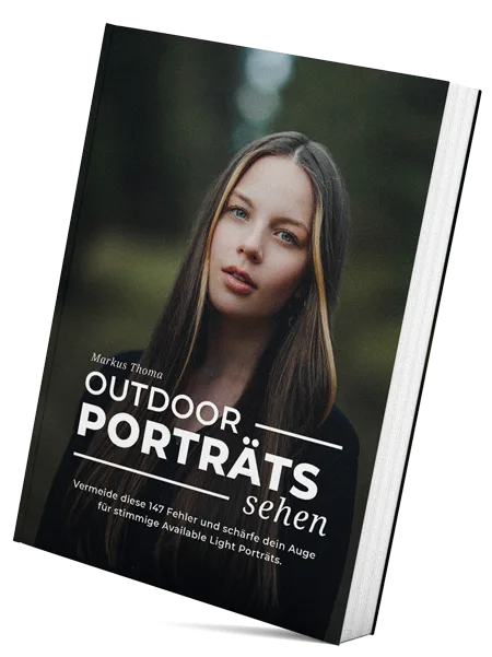 Porträt Starter-Bundle – Presets + Outdoor Porträts sehen 3 Outdoor Porträts sehen Buchcover mit Frauenporträt, Autor Markus Thoma, Untertitel zu Available Light