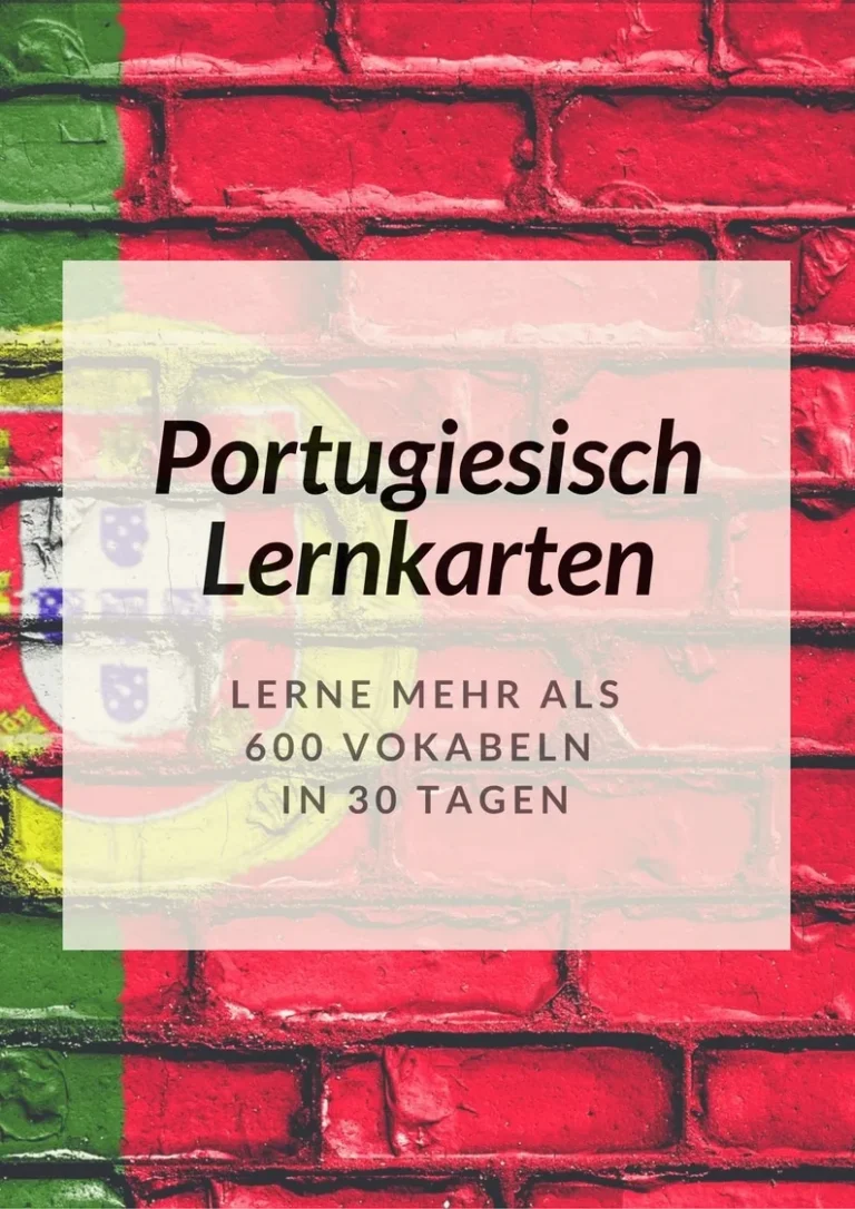Portugiesisch Lernkarten für einen schnellen Spracherwerb