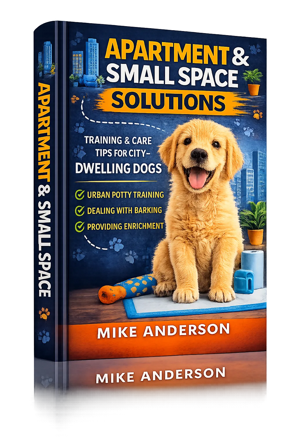 Apartment & Small Space Solutions Buchcover mit gelbem Labrador und Stadtwohnung