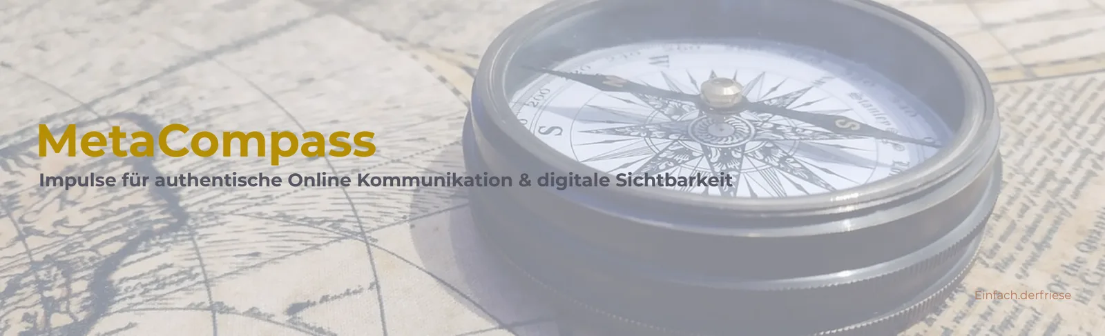 MetaCompass Banner mit Kompass auf Weltkarte und Tagline zur Online-Kommunikation