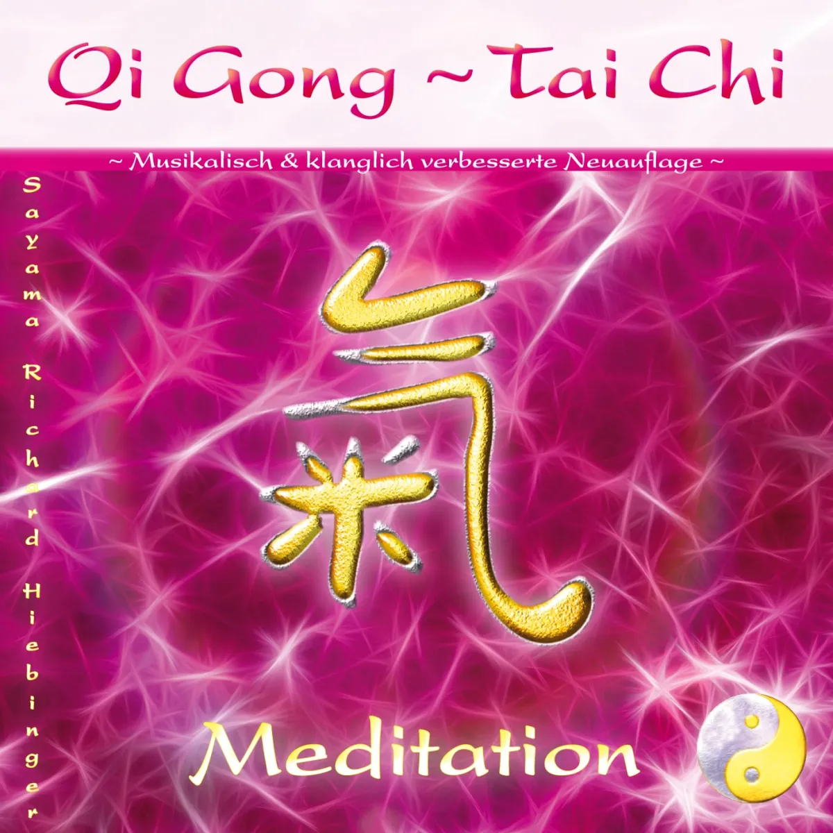 Qi Gong Tai Chi Meditation Cover mit goldenem Qi-Symbol auf magentafarbenem Energiehintergrund