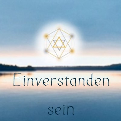 Heilige Geometrie Symbol Merkaba über ruhigem See, Überschrift Einverstanden sein