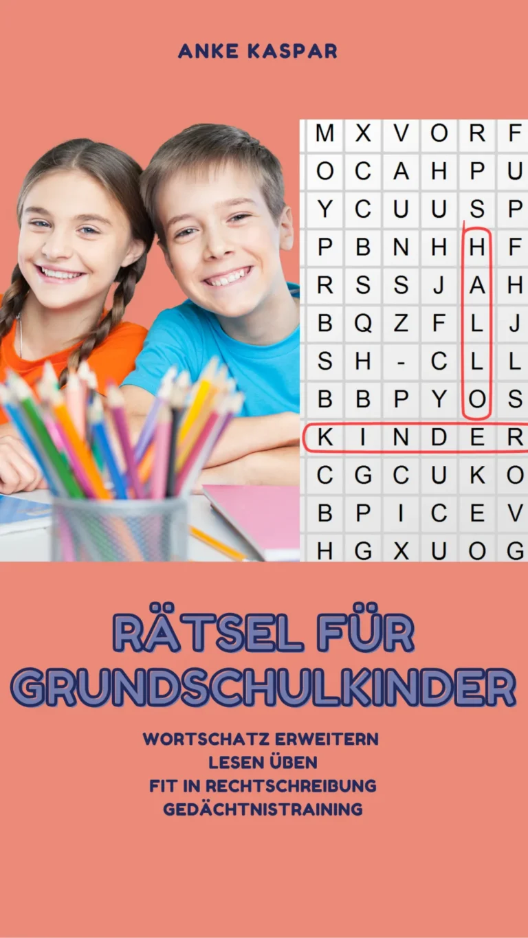 Rätsel für Grundschulkinder – Sammelband von Anke Kaspar