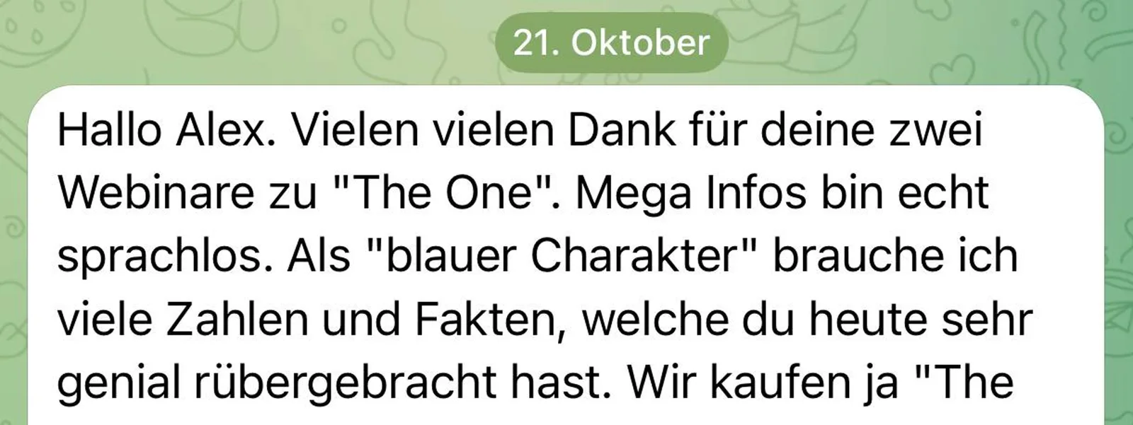 Research Report – Krypto Technologie Analyse von Alexander Below 6 WhatsApp-Nachricht vom 21. Oktober mit Dank für Research Report Webinare und Feedback
