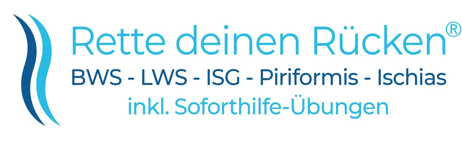 Rette deinen Rücken® Logo mit Claim BWS, LWS, ISG, Piriformis, Ischias inkl. Soforthilfe-Übungen