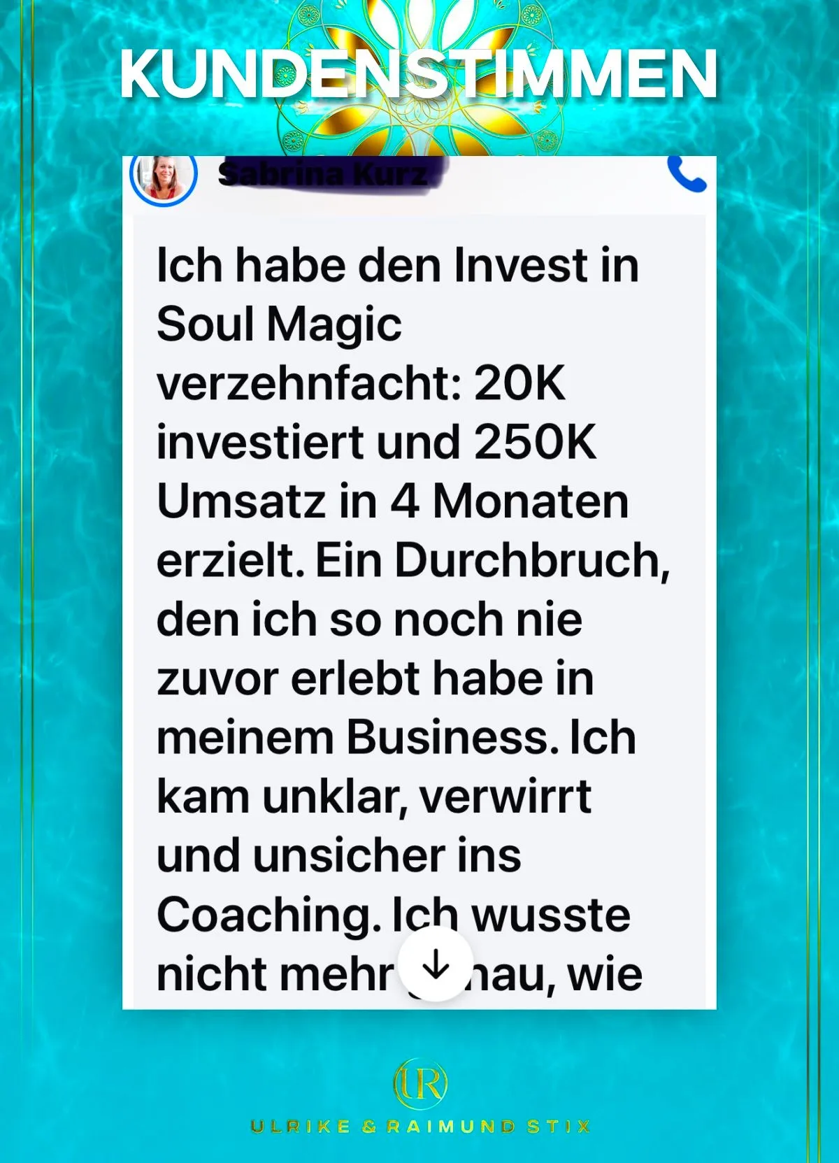 Kundenstimme: Investition in Soul Magic 20K vervielfacht auf 250K Umsatz in 4 Monaten