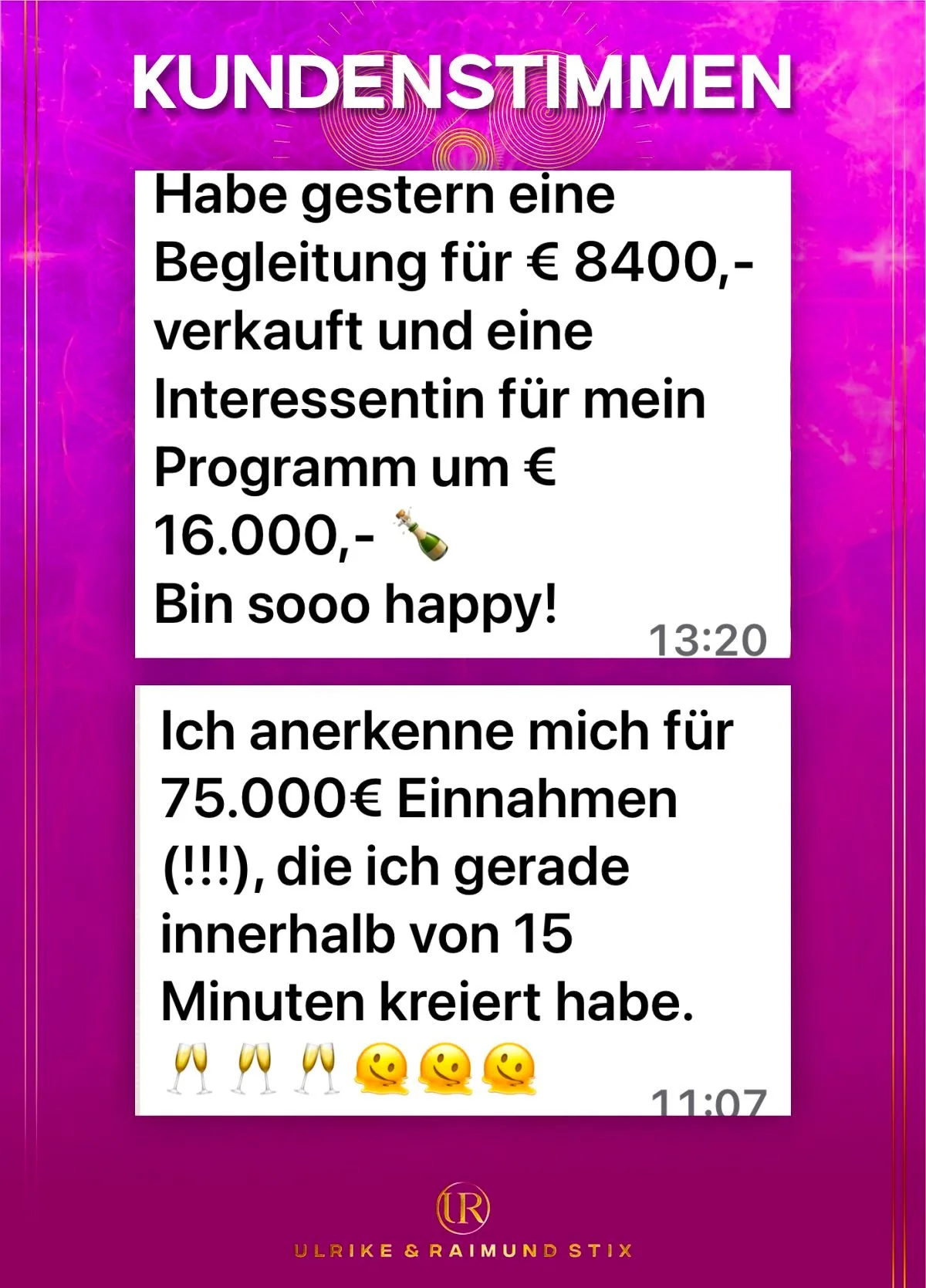 Kundenstimme: Begleitung für 8.400 Euro verkauft, Interessentin für 16.000 Euro Programm