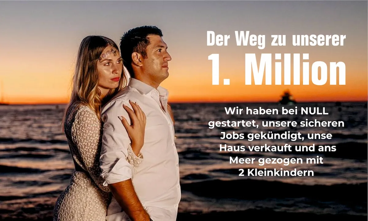 Paar bei Sonnenuntergang am Meer mit Text: Der Weg zu unserer 1. Million. Starteten bei NULL, Hausverkauf, 2 Kinder