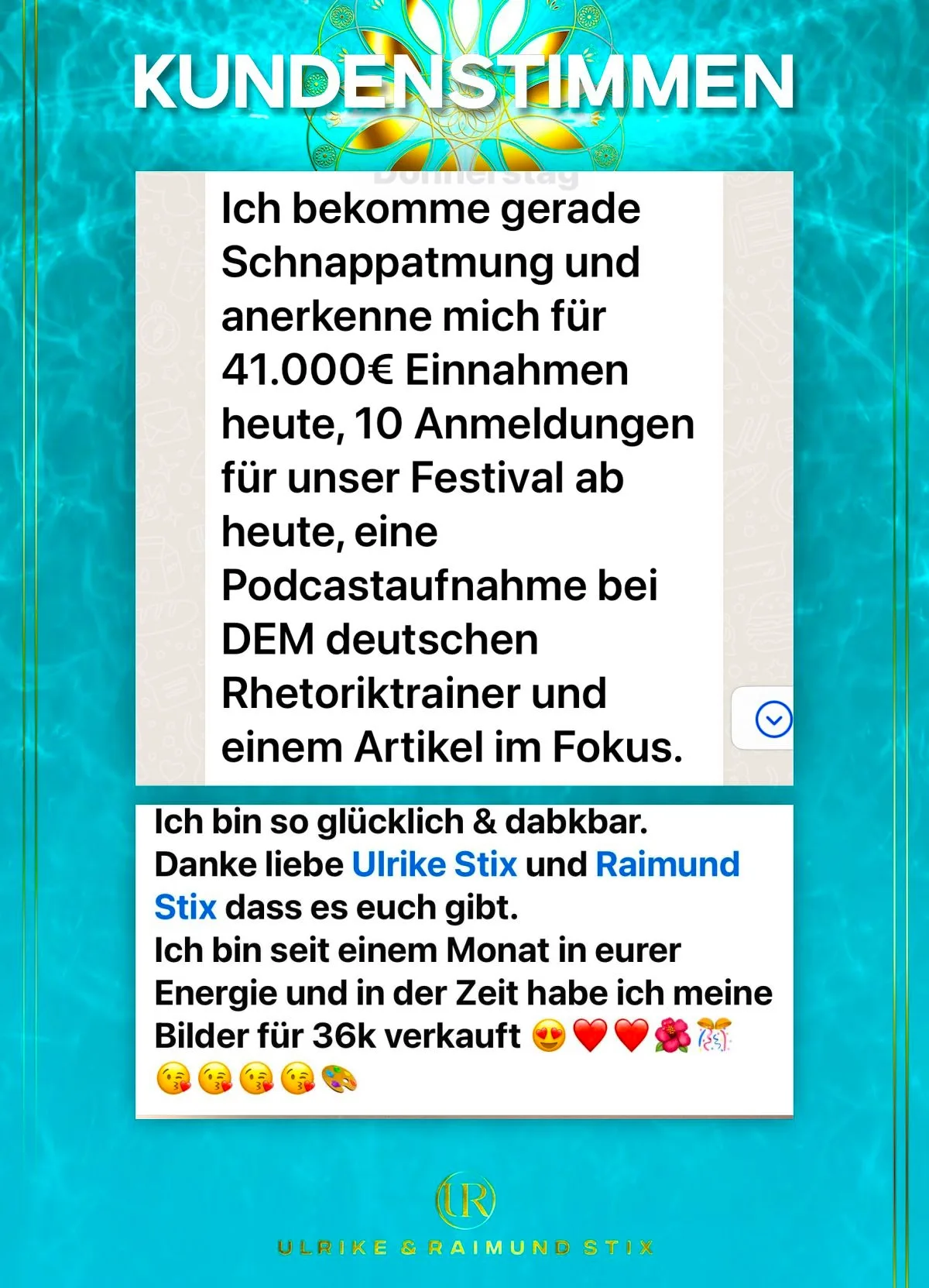 Weißer Textblock auf türkisem Hintergrund: Kundenstimme zu 41k Einnahmen, Festival-Anmeldungen und Podcast-Aufnahmen