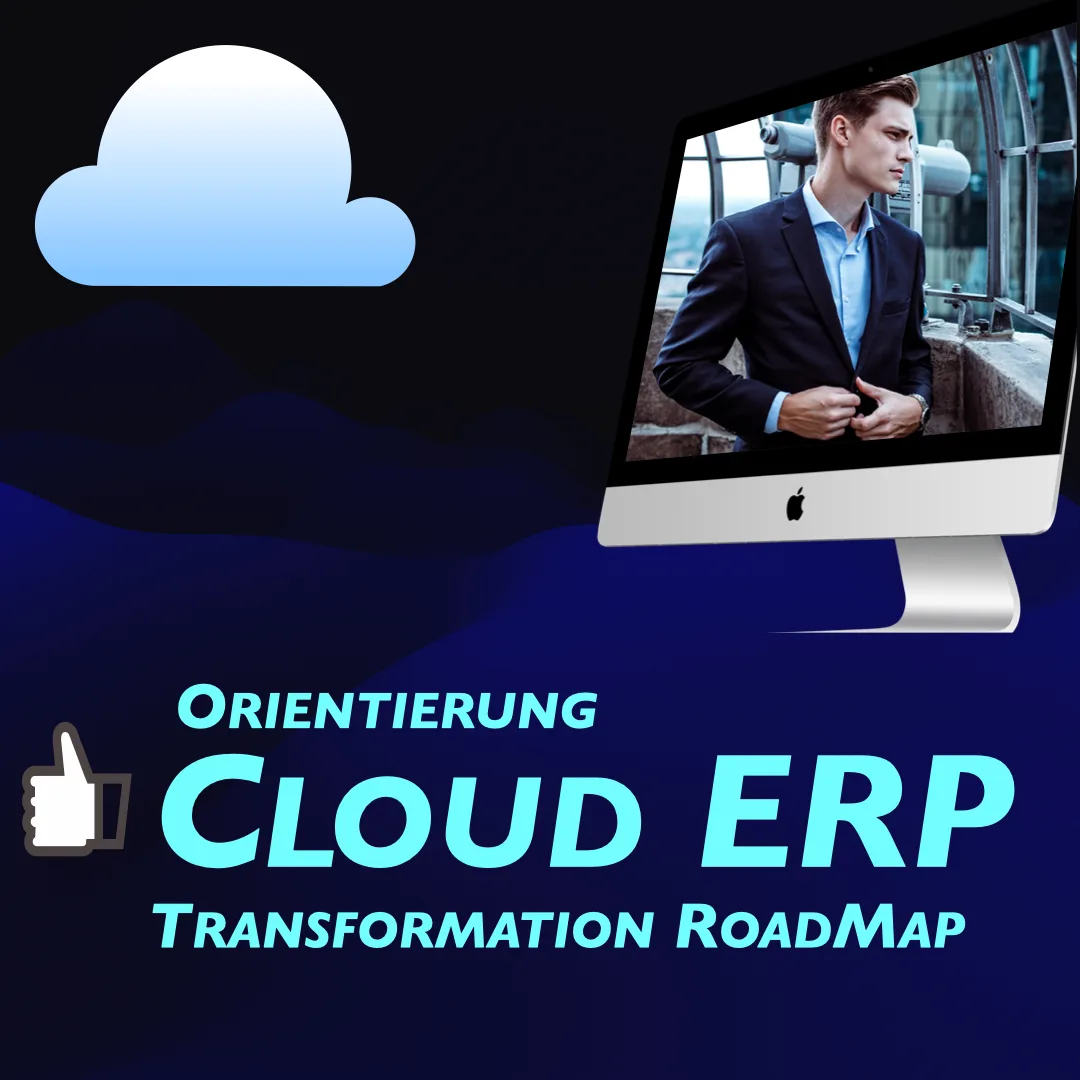 Square-Format Teaser mit Cloud-Symbol und Geschäftsmann auf iMac für Cloud ERP Transformation Roadmap