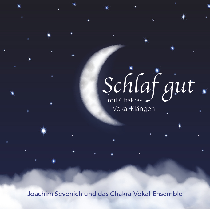 Schlaf gut mit Chakra-Vokal-Klängen – Audio zur Tiefenentspannung 1 Audio-Cover Schlaf gut mit Chakra-Vokal-Klängen, Mond und Sterne auf dunklem Himmel, Künstler Joachim Sevenich