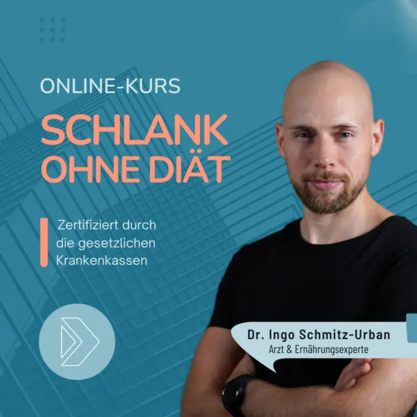 Online-Kurs Schlank ohne Diät mit Dr. Ingo Schmitz-Urban, Zertifizierung durch Krankenkassen