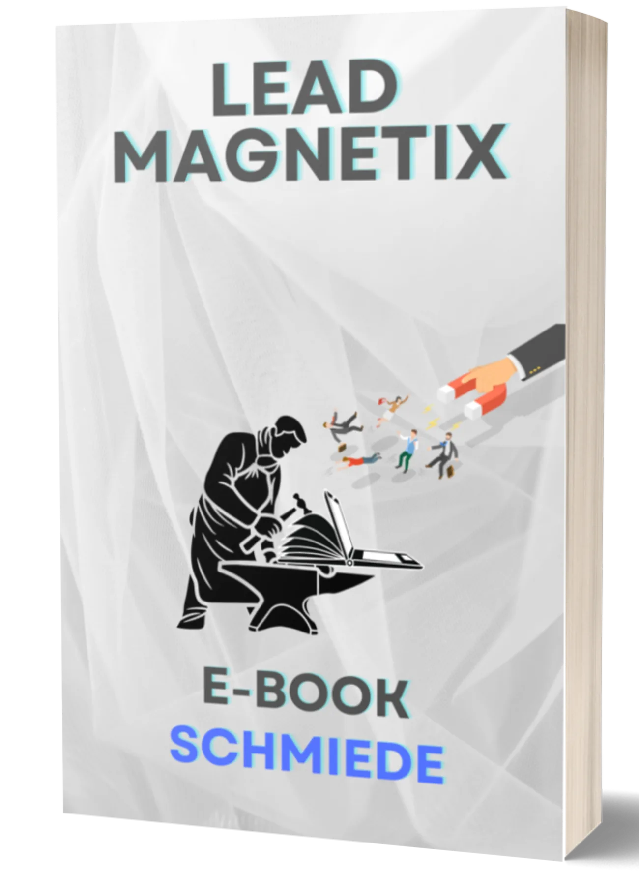 E-Book-Cover Lead Magnetix mit 3D-Buchdesign, schwarzem Magnet und illustrierten Personen auf Papier