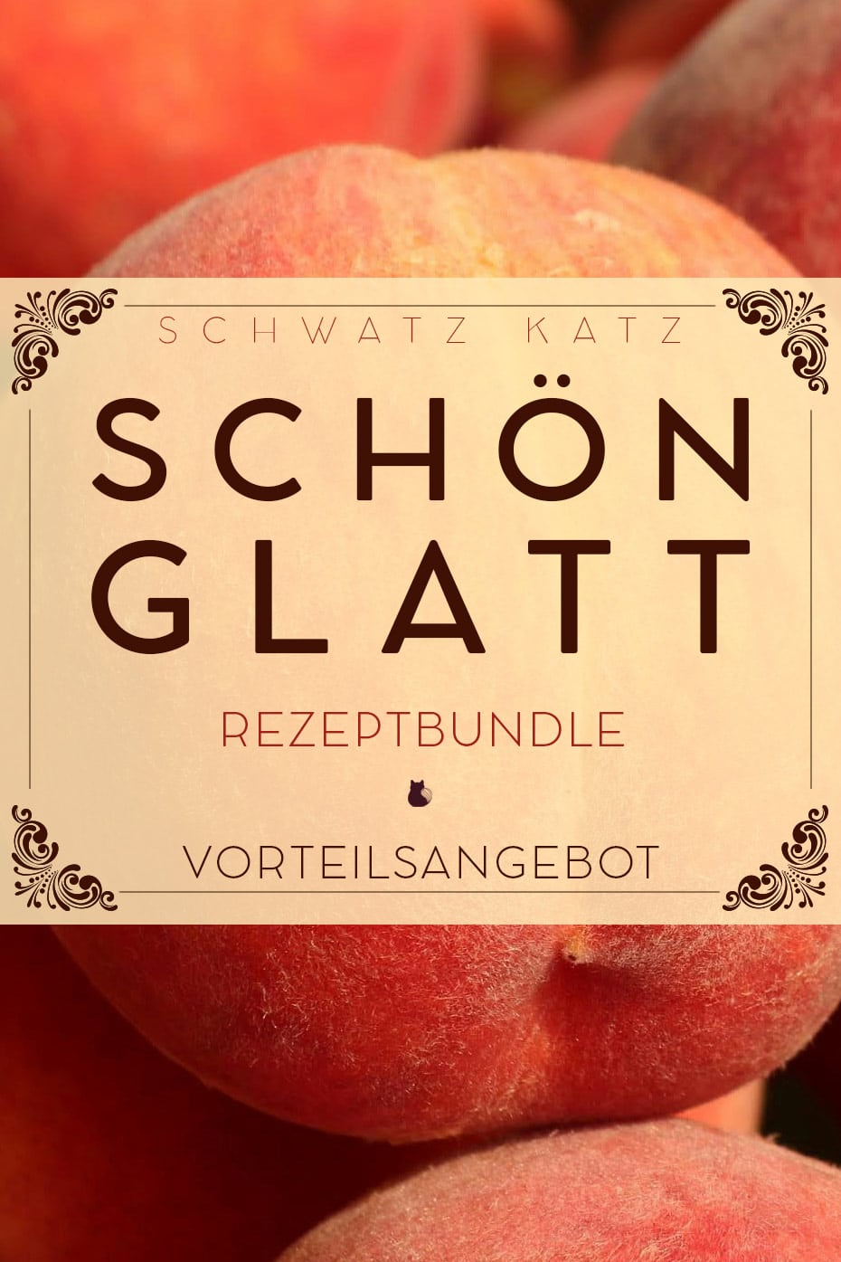 eBook-Cover »Schön glatt« Rezeptbundle von Schwatz Katz mit Äpfeln im Hintergrund