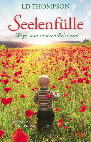 Seelenfülle Buchcover von LD Thompson mit Kind in Mohnblumenfeld