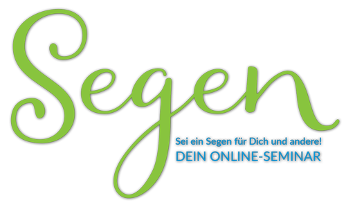 Grünes Wort Segen mit Untertitel Sei ein Segen für Dich und andere Dein Online-Seminar