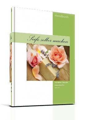 Seife selber machen – E-Book zur Naturkosmetik-Herstellung 1 E-Book-Cover "Seife selber machen" mit Buchcover-Mockup, grüner und weißer Gestaltung, Rosen und Seifenstücke
