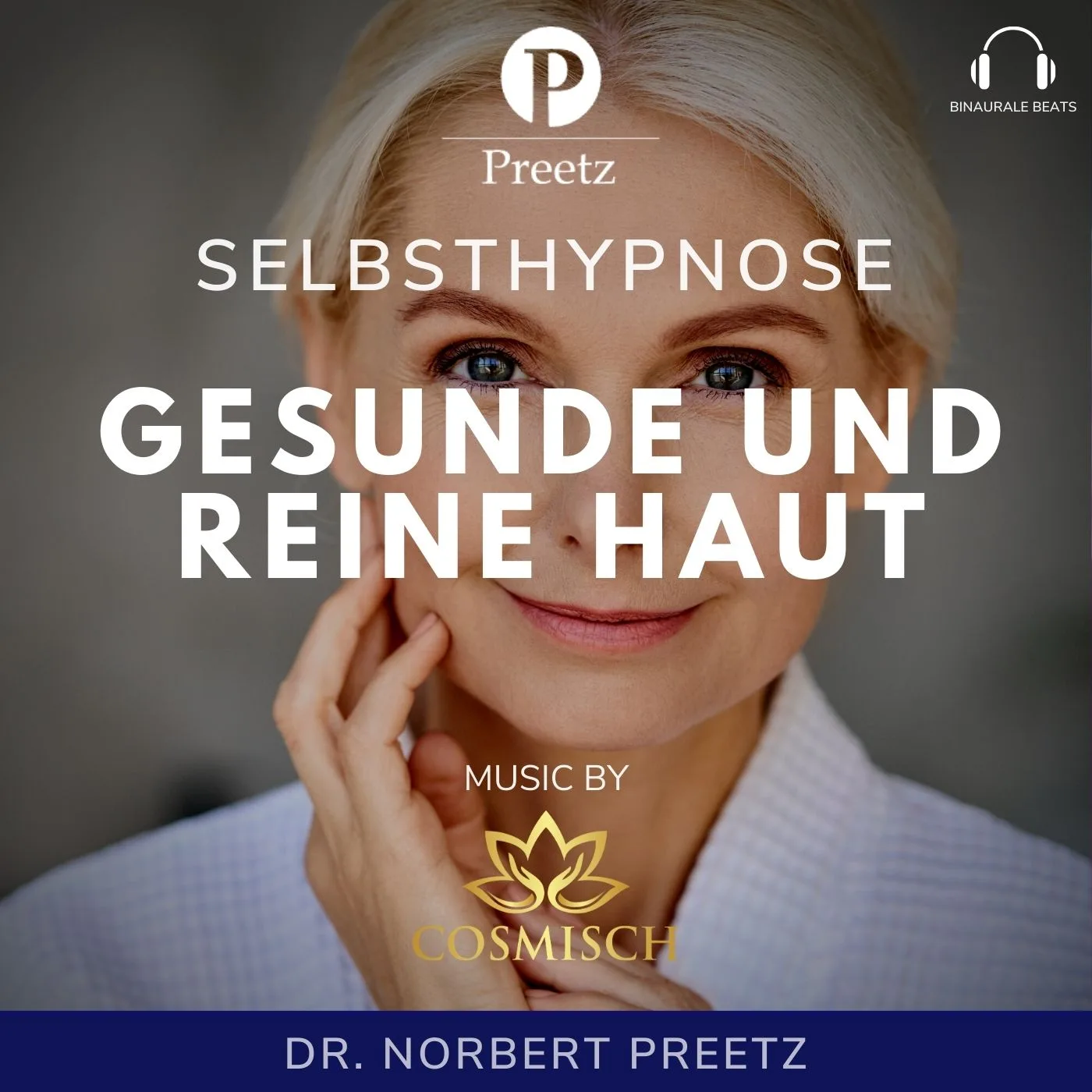 Titelcover mit Frau, Preetz-Logo und Text Selbsthypnose Gesunde und reine Haut