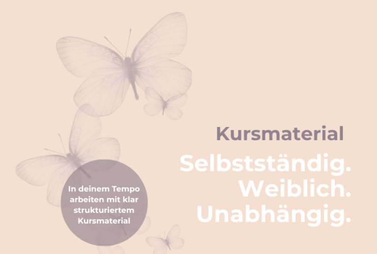 Selbstständig. Weiblich. Unabhängig. – Gründungs-E-Book für Frauen