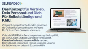 Selfievideo© Das Konzept für Vertrieb Dein Personal und Dich