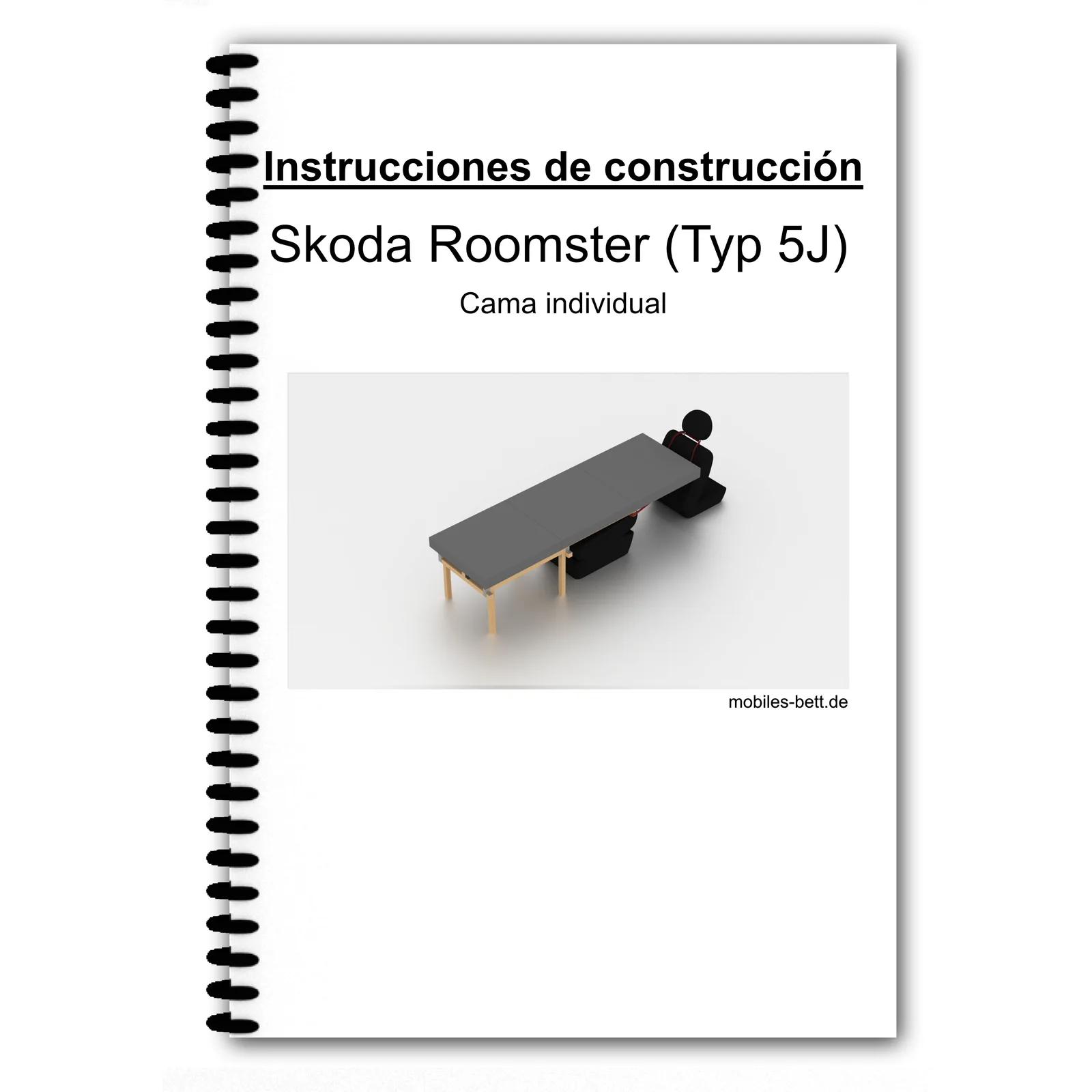 Anleitung Skoda Roomster Typ 5J Einzelbett mit Spiralbindung