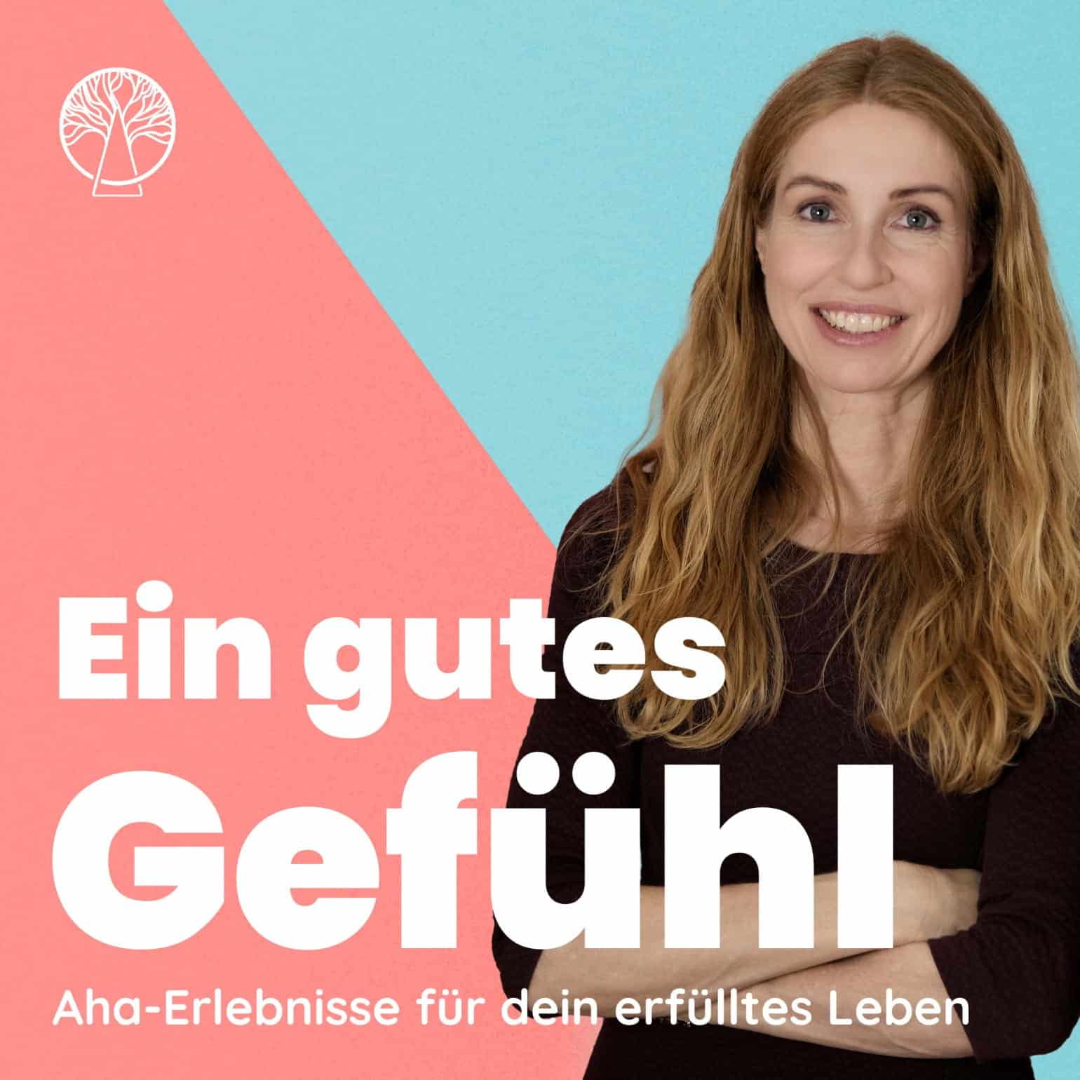 Podcast Cover Ein gutes Gefühl mit Ulrike Scheuermann