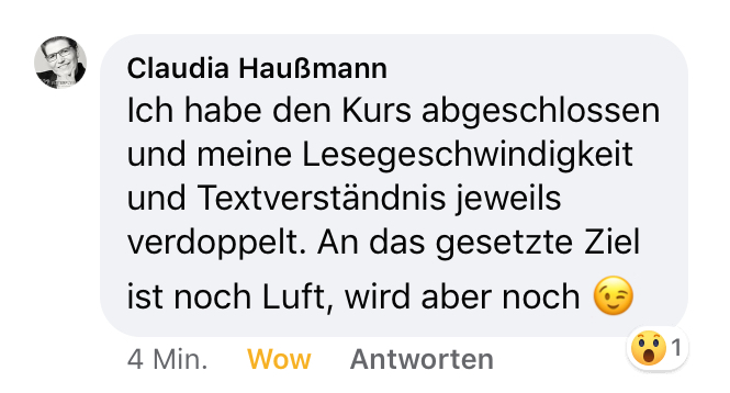Facebook-Feedback von Claudia Haußmann zur Verdopplung von Lesegeschwindigkeit und Textverständnis
