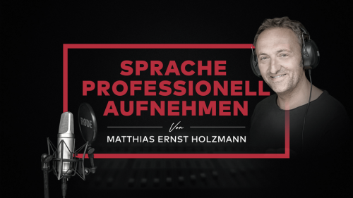 Banner mit Matthias Ernst Holzmann vor Mikrofon, roter Rahmen, Text Sprache professionell aufnehmen
