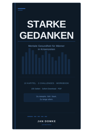 E-Book Cover Starke Gedanken: Mentale Gesundheit für Männer in Krisenzeiten
