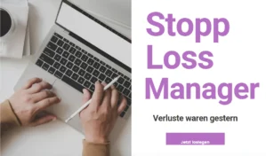 Stopp Loss Manager-Risikobegrenzung. Gewinne sichern und ausbauen, das übernimmt das Tool für dich.